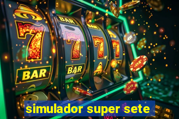 simulador super sete